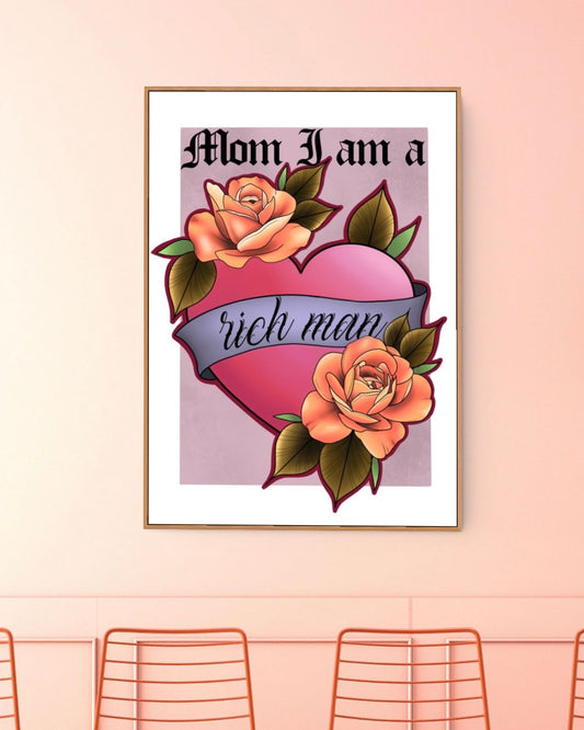 Mom I am a Rich Man Cher Quote Tattoo Style Illustration